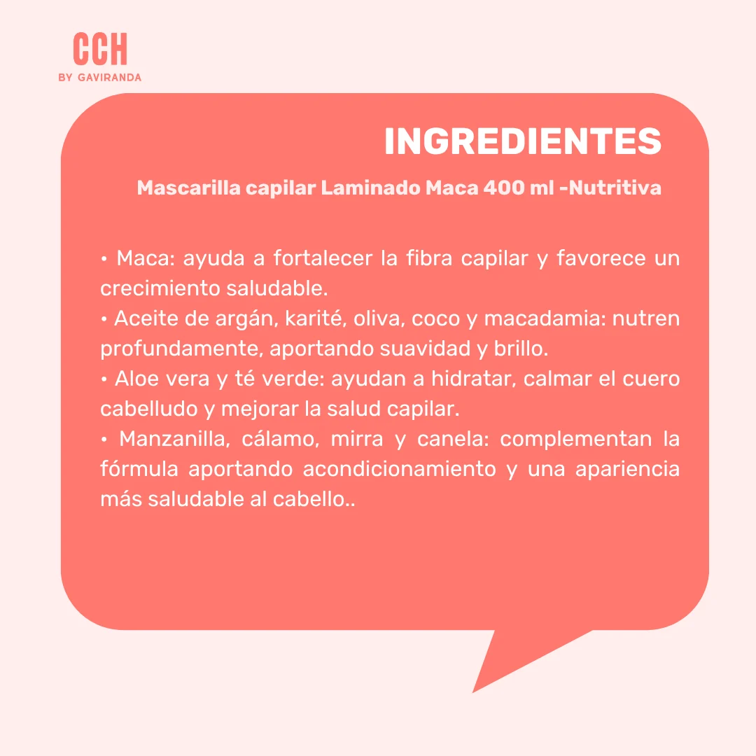 Mascarilla capilar Laminado Maca 400 ml -Nutritiva - Imagen 3